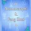 Aromoterapie & Feng Shui