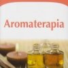 Aromaterapia